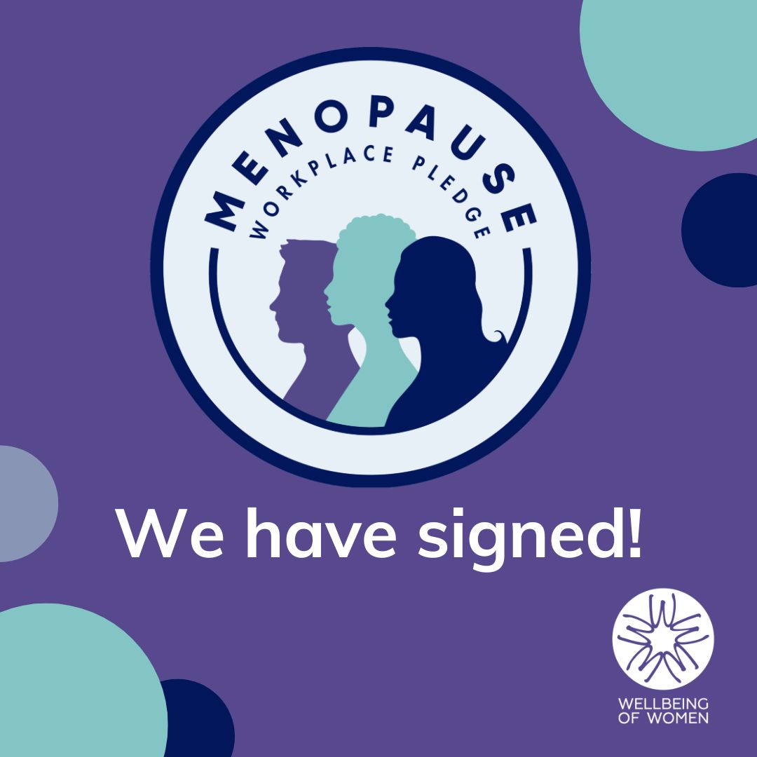 Menopause Workplace Pledge badge: We have signed!